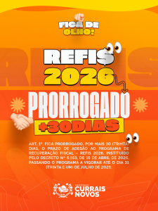 F-I-REFIS-PROROGADO-2026-I-PMCN-1-225x300 PRAZO DO REFIS 2026 ESTÁ TERMINANDO: CONTRIBUINTES DE CURRAIS NOVOS TÊM ATÉ 30 DE JUNHO PARA APROVEITAR DESCONTOS