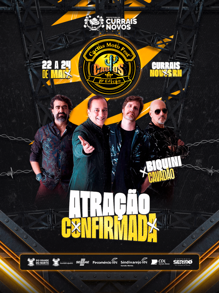 BIQUINI CAVAD&Atilde;O &Eacute; A PRIMEIRA ATRA&Ccedil;&Atilde;O CONFIRMADA DO 19&ordm; CACTUS MOTO FEST EM CURRAIS  NOVOS - Prefeitura de Currais Novos