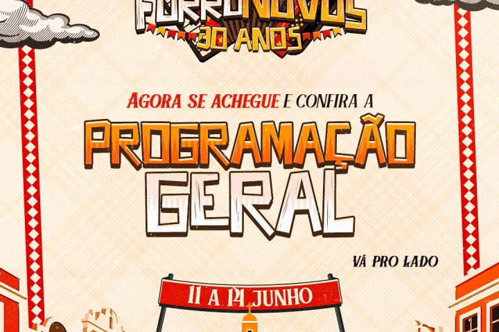 FORRÓNOVOS 2026 CELEBRA 30 ANOS COM GRANDE PROGRAMAÇÃO EM CURRAIS NOVOS