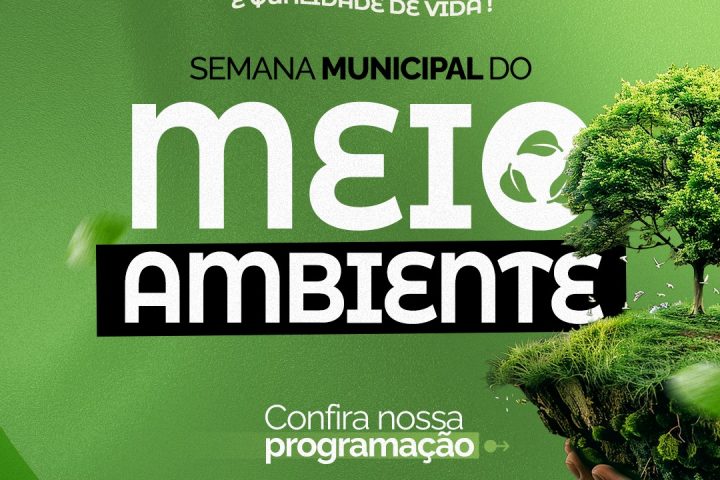 CURRAIS NOVOS PROMOVE SEMANA MUNICIPAL DO MEIO AMBIENTE COM AÇÕES DE ARBORIZAÇÃO, EDUCAÇÃO AMBIENTAL E SUSTENTABILIDADE